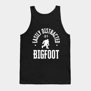 Distracted By Bigfoot - White Text Tank Top